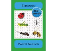 Insects Word Search: Word Searches with Easy to Read Print about Insects, Types of Insects and More | 6x9 inches, 110 pages | 50 + puzzles ... Gifts for Vacations and Free Time.