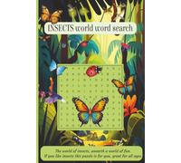 Insects world word search: A Nature-Inspired Insect Word Search Puzzle Book for Kids, Teens, and Adults