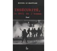 Insécurité Le Défi De Lhomme (ebook)