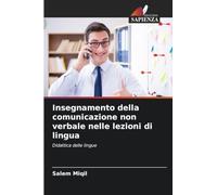 Insegnamento della comunicazione non verbale nelle lezioni di lingua: Didattica delle lingue