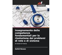 Insegnamento delle competenze fondamentali per la risoluzione dei problemi di rete e di sistema