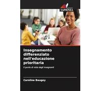 Insegnamento differenziato nell'educazione prioritaria: Il punto di vista degli insegnanti