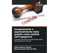 Insegnamento e apprendimento della qualità come totalità nell'ingegneria