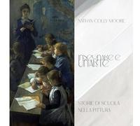 Insegnare è un'arte: Storie di scuola nella pittura