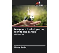 Insegnare i valori per un mondo che cambia