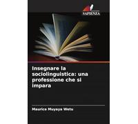 Insegnare la sociolinguistica: una professione che si impara