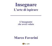 Insegnare - L'arte di ispirare