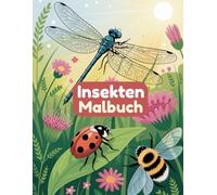 Insekten - Malbuch für Kinder: 60 einfache Insekten- und Gartenszenen zum Ausmalen für Kinder von 4-8 Jahren | Einseitiger Druck gegen Durchbluten der Farben