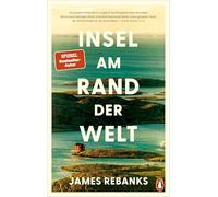Insel am Rand der Welt: Ein Frühling in der rauen, wilden Natur einer einsamen norwegischen Insel - vom Autor des SPIEGEL-Bestsellers "Mein Leben als Schäfer"