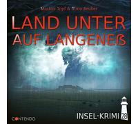 Insel-Krimi 28 - Land Unter auf Langeneß