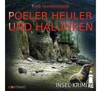 Insel-Krimi - Insel-Krimi 35 - Poeler Heuler und Halunken