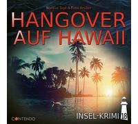 Timo Reuber – Insel-Krimi 18 – Hangover auf Hawaii – CD