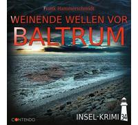 Insel-Krimi - Insel-Krimi 34 - Weinende Wellen Vor Baltrum