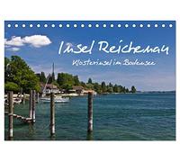 Insel Reichenau - Klosterinsel im Bodensee (Tischkalender 2026 DIN A5 quer), CALVENDO Monatskalender: Ein fotografischer Streifzug über die größte Insel im Bodensee