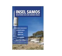 INSEL SAMOS REISEFÜHRER 2025 UND DARÜBER HINAUS