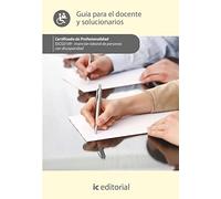 Inserción laboral de personas con discapacidad. SSCG0109 - Guía para el docente y solucionarios