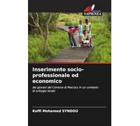 Inserimento socio-professionale ed economico: dei giovani del Comune di Marcory in un contesto di sviluppo locale