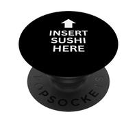 Inserta Sushi aquí Divertido diseño de Amante de la Comida para los fanáticos del Sushi PopSockets PopGrip Adhesivo