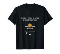 Insertar moneda para iniciar una conversación Gráfico de estilo arcade Camiseta