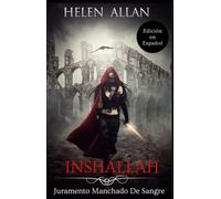 Inshallah: Juramento Manchado De Sangre
