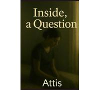 Inside, a Question (Between Yes and No)