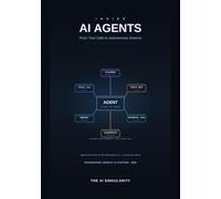 Inside AI Agents: From Tool Calls to Autonomous Swarms - A Measured, Production-Grade Guide (The AI Singularity)