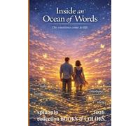 INSIDE AN OCEAN OF WORDS the emotions come to life (Books & Colors)