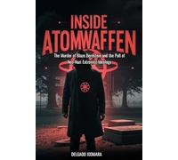 Inside Atomwaffen: The Murder of Blaze Bernstein and the Pull of Neo-Nazi Extremist Ideology