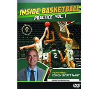 Inside Basketball Practice Volume 1 DVD with Coach Scott Nagy