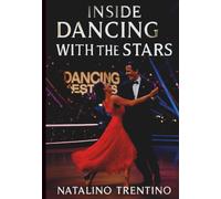 Inside Dancing with the Stars: Behind-the-Scenes, Judges, Celebrity Stories and Iconic Moments of 2025