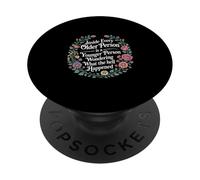 Inside Every Older Person Is a Confused Younger Self ---- PopSockets PopGrip Adhesivo