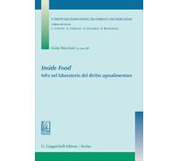 Inside Food. InFo nel laboratorio del diritto agroalimentare (Diritto alimentaz. ambiente agricoltura)