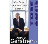 Inside IBM's Historic Turnaround: How I Turned Around IBM. A Biography Memoir of Leadership and Business Success