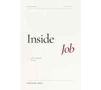 INSIDE JOB | A Color Revolution, Domesticated (The Unedited History Project)