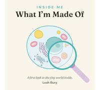 Inside Me: What I'm Made Of