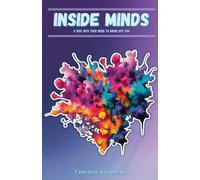Inside Minds: A dive into your mind to bring out you