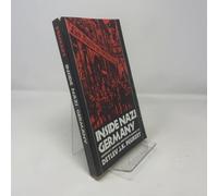 Inside Nazi Germany: Conformity, Opposition, and Racism in Everyday Life