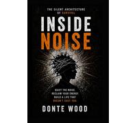 Inside Noise: inside noise silent survival quieting the mind too much noise mens mental health anxiety