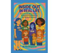 Inside Out in Real Life:: Emotional Awareness + Financial Confidence for Girls & Woman