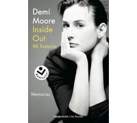 Inside Out. Mi historia | Demi Moore