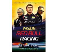 Inside Red Bull Racing: achter de schermen bij het succesvolste team van de 21e eeuw