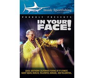 Inside Sportfishing: In Your Face - Giant Squid, Marlin And YellowfinTuna [USA] [DVD]