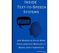 Inside Text-to-Speech Systems: How Modern AI Voices Work From Linguistic Modeling to Neural Audio Generation