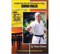 Inside The Art of Okinawan Goju- Kihon Waza