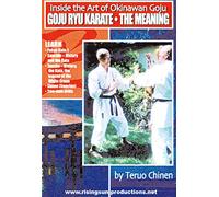 Inside The Art Of Okinawan Goju: The Meaning [DVD] [Reino Unido]