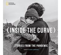 Inside the Curve: Stories From the Pandemic
