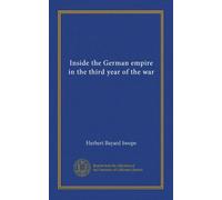 Inside the German empire in the third year of the war