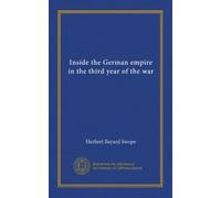 Inside the German empire in the third year of the war