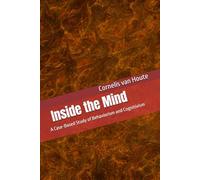 Inside the Mind: A Case-Based Study of Behaviorism and Cognitivism (The Many Faces of Law)