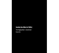 Inside the Mind of NiKo: The Fragging Beast - Unauthorized